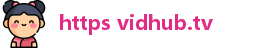 https vidhub.tv